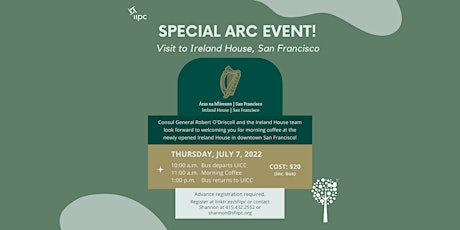 Special ARC Event - Visit to Ireland House, San Francisco tickets