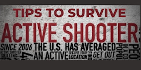 Tips To Survive An Active Shooter tickets