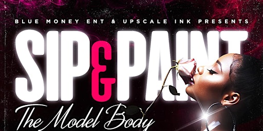 Sip and Paint "Model Body Art"