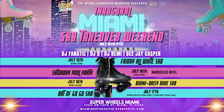 Miami SK8 Takeover Weekend