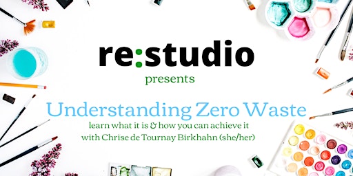 Understanding Zero Waste - Learn what it is and you can achieve it