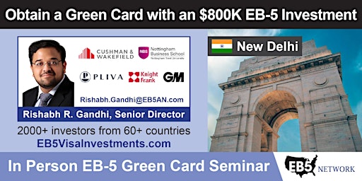 Obtain a Green Card With an $800K EB-5 Investment – Delhi