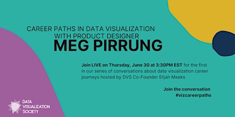 Career Paths in Data Visualization: Meg Pirrung tickets