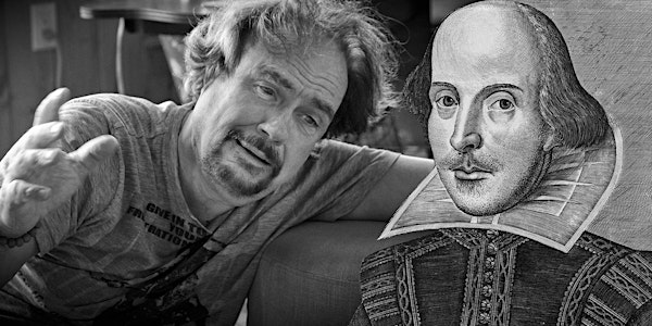 'Shakespeare: a Most Rare Vision' with William Colgate (Monday)