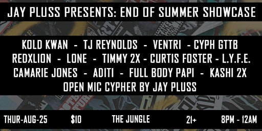 Jay Pluss Presents: End of Summer Showcase