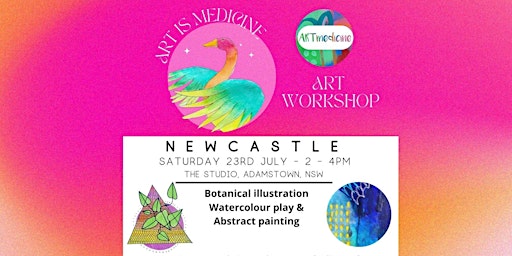 Art Medicine Art Workshop - NEWCASTLE