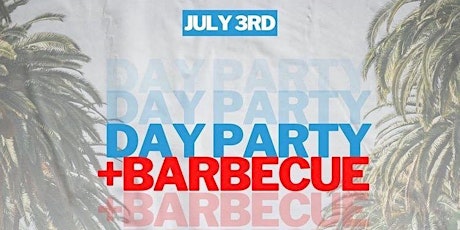 July 3rd BBQ & Day Party at Station 1640 in Hollywood tickets