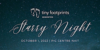 Tiny Footprints YEG Gala: Starry Night