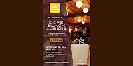 An Evening with Dope Black Queers: Labels tickets