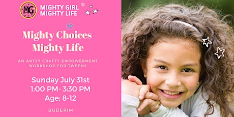 'Mighty Choices Mighty Life' Workshop  for TWEENS || Sunshine Coast tickets