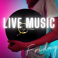 Live Music Fridays @ The Sip Room