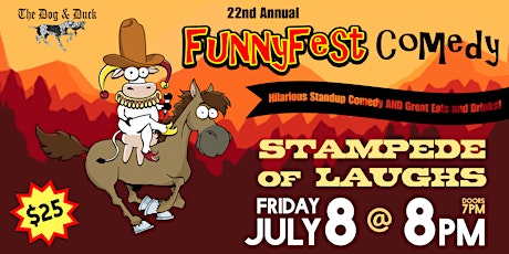 Friday July 8 @ 8pm "STAMPEDE of LAUGHS" - 22nd Annual FunnyFest COMEDY YYC