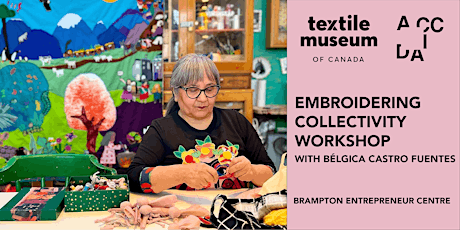 Embroidering Collectivity Workshop with Bélgica Castro Fuentes tickets