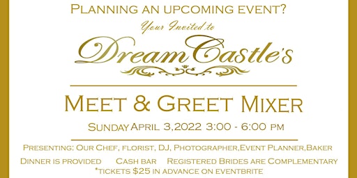 Dream Castle's Meet and Greet Mixer Dinner