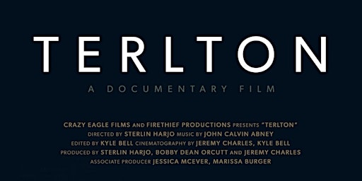Sterlin Harjo's "Terlton" Screening & Mixer w/ the Filmmakers
