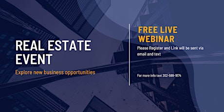 Free Live Webinar to Estate Investing tickets