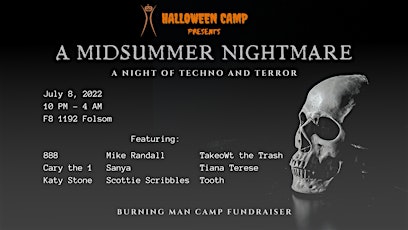 Halloween Camp Presents: A Midsummer Nightmare tickets