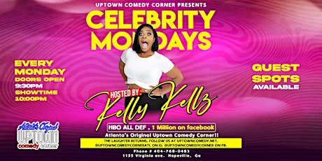 Celebrity Mondays, Hosted by Kelly Kelz tickets