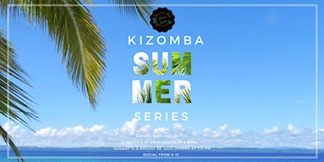 A Kizomba Summer Series tickets