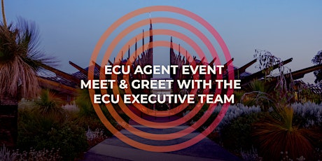 Meet & Greet with Deputy Vice Chancellor International, ECU tickets