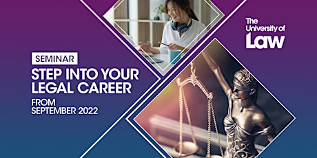 Step Into Your Legal Career in September 2022 (Medium: English) tickets