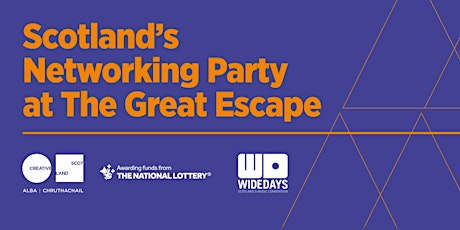 Wide Days - The Scottish Networking Party at The Great Escape primary image