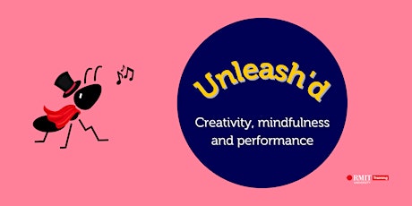 Unleash'd - Creativity, Mindfulness and Performance tickets