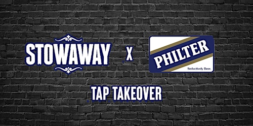 PHILTER BREWING - TAP TAKEOVER