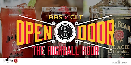 BBSxCLT: Open Door Tour - The Highball Hour