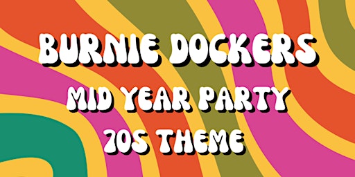 Dockers Mid Year Cocktail Party: 70s Theme