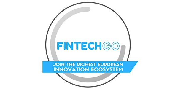 FINTECH GO ! Appel à candidatures Fintech, Insurtech et Regtech