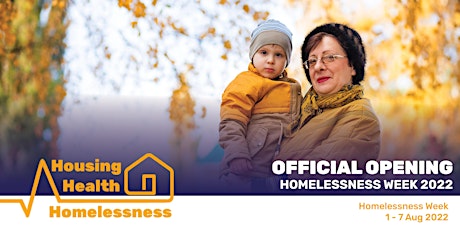 Official Opening of Homelessness Week 2022 tickets