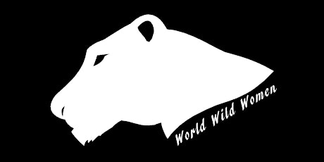 Hauptbild für WWW#1 - World Wild Women - Female Confidence and Business Circle