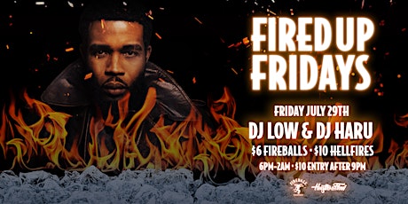 FIRED UP FRIDAY - HIP HOP / RNB tickets