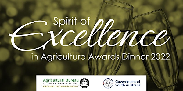 2022 Spirit of Excellence in Agriculture Awards Dinner