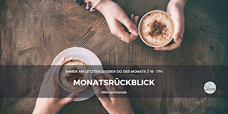 Monatsrückblick/Kaffeeklatsch - Juni Tickets