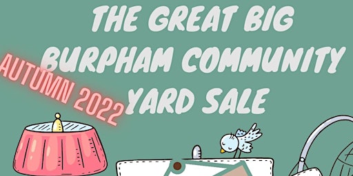 The GREAT BIG Burpham Back Yard Sale in aid of Zero Carbon Guildford