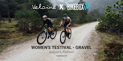 Veloine x BIKEBOX | Women Testival - GRAVEL -