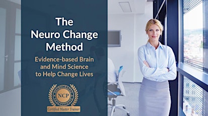 Image principale de The Neuro Change Method™ Practitioner Program Overview Session