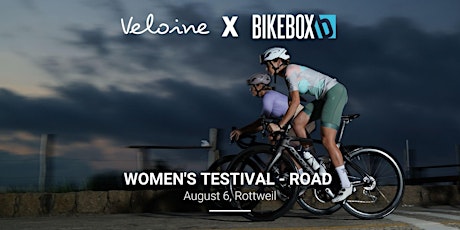 Veloine x BikeBox Women Testival -ROAD-