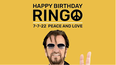 Join Ringo Starr's 82nd Birthday Celebration tickets