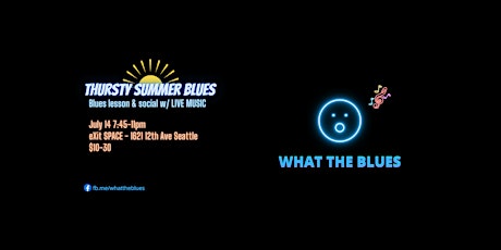 Thursty Summer Blues tickets