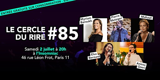 [STAND UP COMEDY] Le Cercle du Rire #85