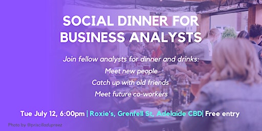 Business Analysts Social Dinner (Adelaide)