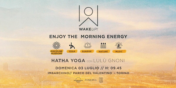 Wake up! Hatha Yoga con Lulù Gnoni