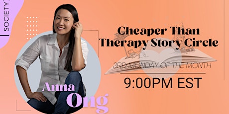 SocietyX :  Cheaper Than Therapy - Story Circle tickets