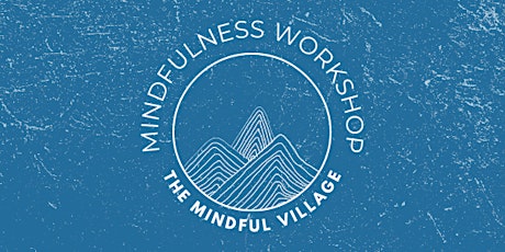 Mindfulness Workshop ingressos