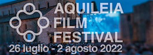 Immagine raccolta per Aquileia Film Festival - XIII edizione