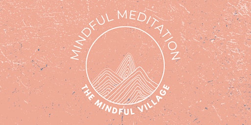 Morning Mindful Meditation (In Person) primary image