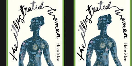 The Illustrated Woman: the art of tattoo tickets
